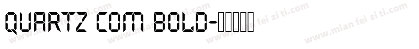 quartz com bold字体转换